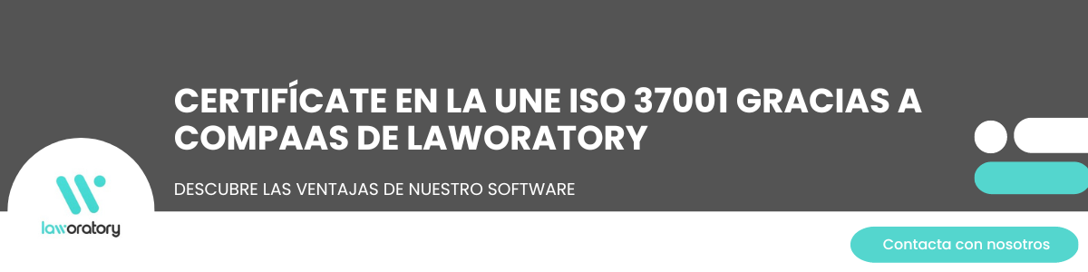 certifícate en la UNE ISO 37001 gracias a compaas de laworatory