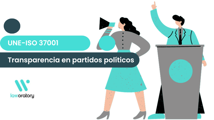 UNE ISO 37001 en partidos politicos